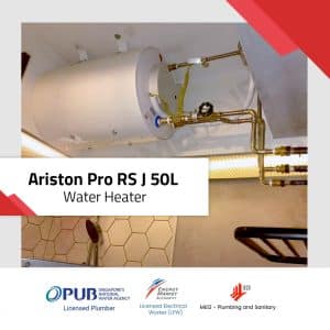 Ariston Pro RS J 50L. • PUB Licensed Installation, Replacement & Repair. • Singapore # 1 Safety Installer